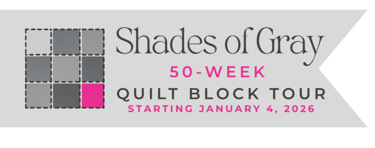 Shades of Gray Quilt Block Tour Week 25- Stitch & Bloom
